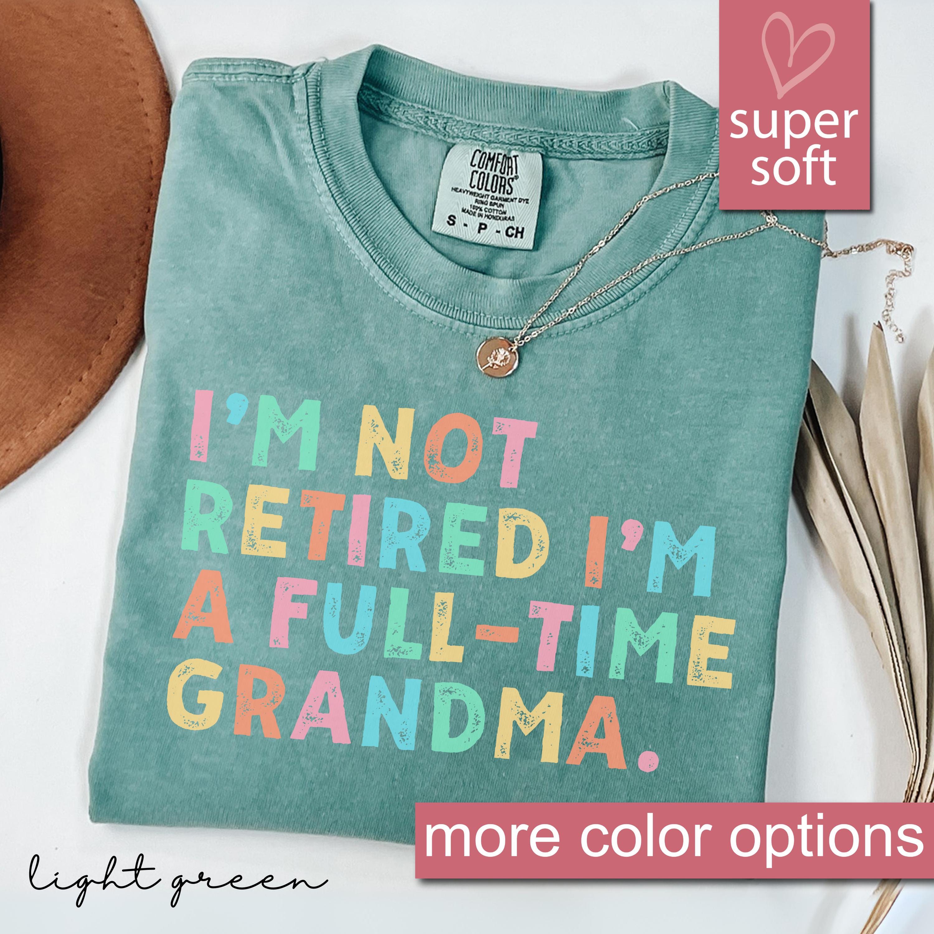 Comfort Colors® Retirement Gifts For Women, Retirement Gift, Retirement Gift For Women, Gift Mothers Day, Funny Retirement Shirt for Grandma