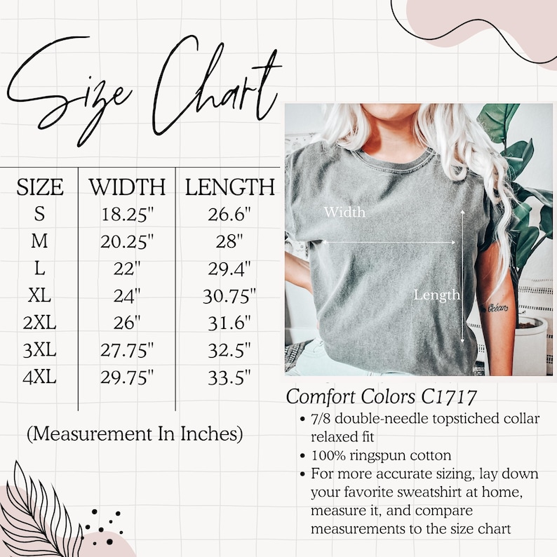 May include: A size chart for a Comfort Colors C1717 sweatshirt, with measurements in inches. The chart lists sizes S through 4XL, with corresponding width and length measurements. The image also shows a person wearing the sweatshirt and details about the fabric.