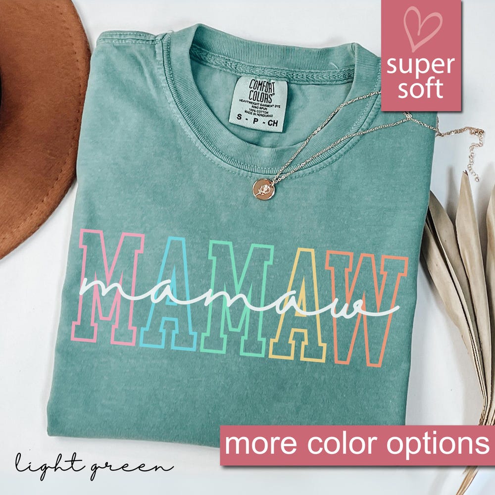 Comfort Mamaw Shirt, Mamaw Gift, Gift For Mamaw, Grandma Mothers Day Shirt, Mamaw Birthday Shirt, Mamaw Shirt For Women, Daughter