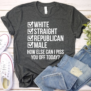 T-shirt blanc droit républicain et masculin, chemise patriotique pour homme, chemise patriotique drôle, sarcastique, chemise unisexe premium homme femme