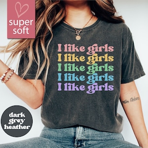 I Like Girls Shirt, Lesbian Shirt, Love Shirt, LGBT Heart Womens Sign Love Equality Gay Shirt, Lesbian Pride, Womens Lesbian Couple Gift
