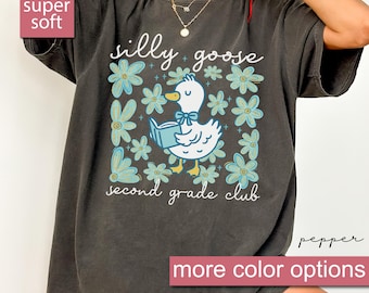 Comfort Colors® Silly Goose Shirt, Floral Zweite Klasse Lehrer Shirt, 2.Klasse Lehrer Shirt, 2.Klasse T-Shirt, Zweite Klasse T-Shirt, Unterricht