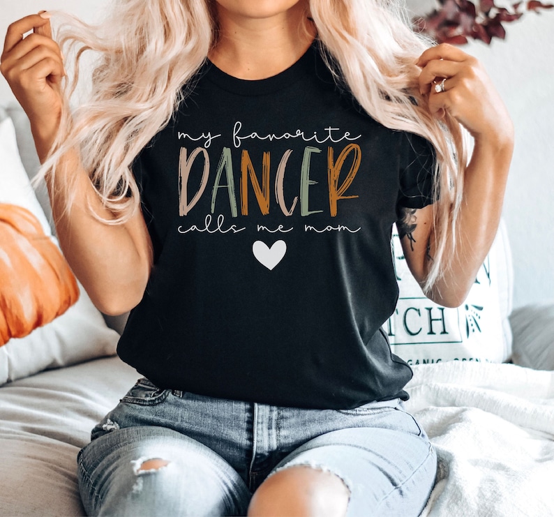 Dance Mom Shirt, Dance Teacher Gifts, Dance Gift, Dance Moms Tee, Dancing Mom Tshirt, Dance Competition Tees, Mothers Day Gift, Dance Shirts image 1