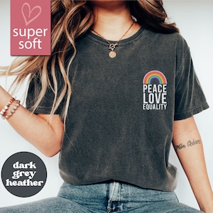 Peace Love Equality Shirt, Rainbow Flag Shirt, Gay Pride Shirt, Pride Month Shirt, Gay Rights Shirt, Gay Rainbow Shirt, Pride Shirt, Love
