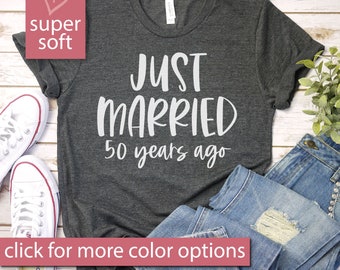 Just Married 50 Years Ago, 50th Anniversary Gift T Shirt, Married For 50 Years, Couples Matching Wedding, Premium Mens Womens Unisex Shirt