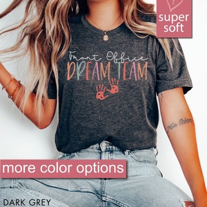 Front Office Dream Team Shirts, Administrative Assistant Tee, School Secretary T-shirt, Front Office Lady Shirt, Front Office Squad, Crew