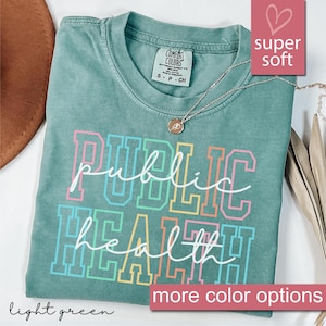 Comfort Colors® Public Health Shirt For Nurse Appreciation Week, Vaccinated Shirt, Gift For Epidemiologist, Epidemiology Shirt, Registered