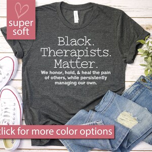 Black Therapists Matter T-shirt - zwarte cultuurshirts, psychologieshirt, therapeutshirt, zwart geschiedenisshirt, Afrikaans T-shirt, therapeuten cadeau