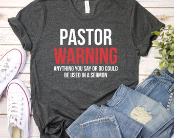 Pastor Shirt, Pastor Gift, Pastor Birthday Gift, Pastor Birthday Shirt, Pastor Outfit, Pastor Appreciation Premium Mens Womens Unisex Shirt