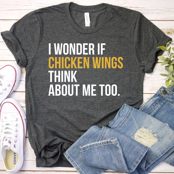 Chickens Shirt, Wings Lover Gift, Wings Lover Shirt, Chicken, Country, Fried Chicken Wonder If Chicken Wings, Premium Men Woman Unisex Shirt