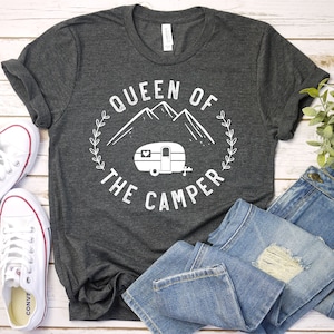 Queen Of The Camper T-Shirt, Camping Shirt, Camping Buddie, Hiking Gift Shirt, Nature Lover Gift, Camping, Premium Men Woman Unisex Shirt