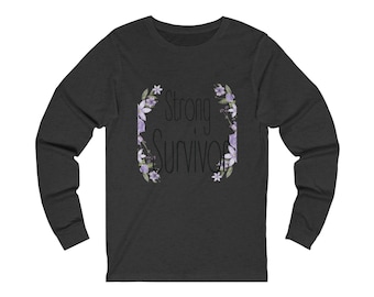 Strong Survivor Unisex Jersey Long Sleeve Tee