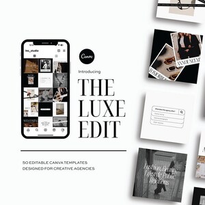 Puede incluir: Una maqueta de pantalla de teléfono inteligente que muestra una cuadrícula de 50 plantillas de publicaciones de Instagram diseñadas para agencias creativas. Las plantillas son en blanco y negro con texto y gráficos mínimos. El texto "THE LUXE EDIT" se muestra en una fuente grande y en negrita debajo de la pantalla del teléfono.