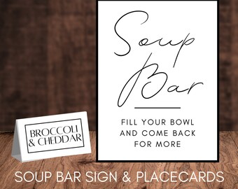 Soup Bar Sign And Placecards  l  Cursive Buffet Sign