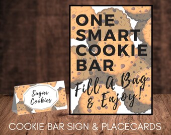 One Smart Cookie Bar  l  Graduation Food Buffet Sign  l  Cookie Bar Sign