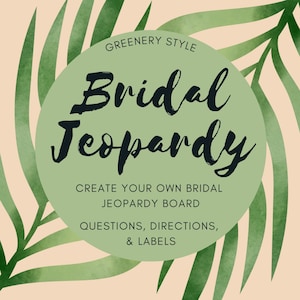 Bridal Jeopardy Game With Questions  l  Wedding Jeopardy  l  Greenery Bridal Shower Game