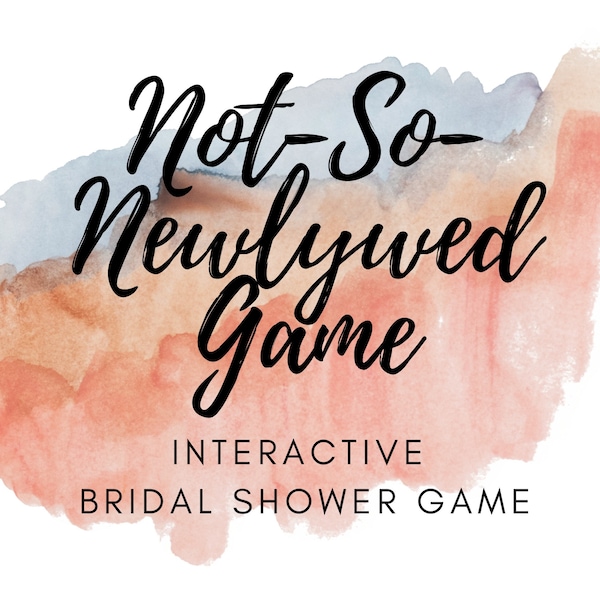 Not-So-Newlywed Game  l  Bridal Shower Game  l  Interactive Bridal Shower Game  l  Newlywed Game  l  Wedding Shower Game