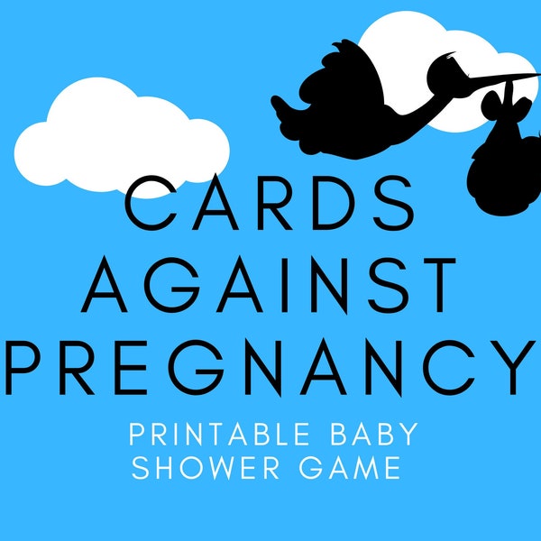Cards Against Pregnancy  l  Interactive Baby Shower Game   l   Funny Baby Shower Game  l  Printable Baby Shower Game