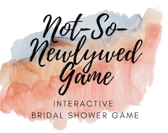 Not-So-Newlywed Game  l  Bridal Shower Game  l  Interactive Bridal Shower Game  l  Newlywed Game  l  Wedding Shower Game