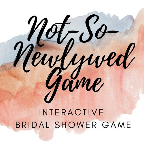 Notsonewlywed Game L Bridal Shower Game L Interactive Bridal Etsy