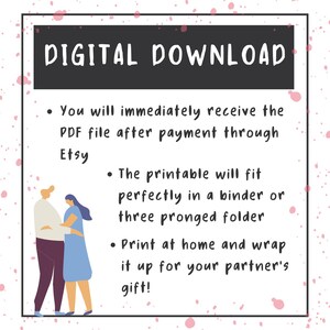 May include: Digital download printable for a partner's gift. The printable will fit perfectly in a binder or three-pronged folder. You will receive the PDF file after payment through Etsy.