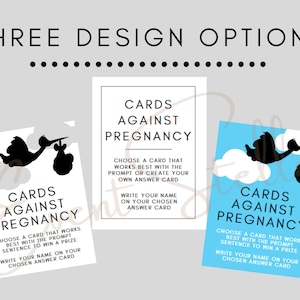 May include: Three different design options for a game called "Cards Against Pregnancy". Each design features a black silhouette of a stork carrying a baby in a bag. The text on each design reads "Cards Against Pregnancy" and includes instructions for playing the game.