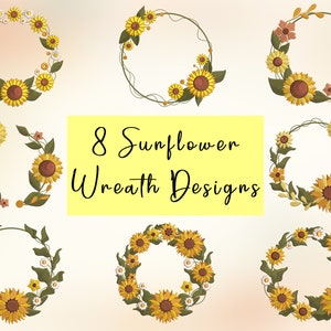 8 Sunflower Wreath Embroidery Designs, Machine Embroidery Designs, Embroidery Designs For Machine, Embroidery Files, 4 Sizes (3,4,5,7in)