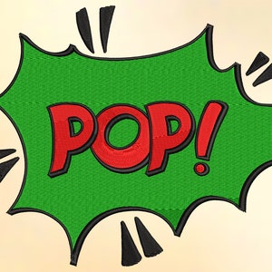 May include: Embroidered green speech bubble with the word "POP!" in red, outlined in black. Black lines emanate from the bubble, suggesting sound or impact. The design is on a cream-colored background.