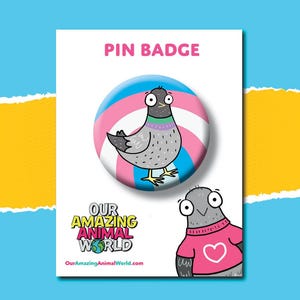 May include: A white card with a pin badge featuring a cartoon pigeon with a blue, pink, and white background. The text "PIN BADGE" is above the pin. Below is the text "OUR AMAZING ANIMAL WORLD" and "OurAmazingAnimalWorld.com".