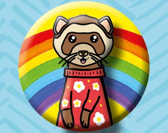 Ferret with rainbow Button Badge. Animal Badge. Rescue Animals