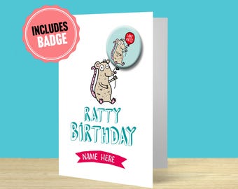 Rat Personalised Birthday Card WITH BADGE. Rat greetings card