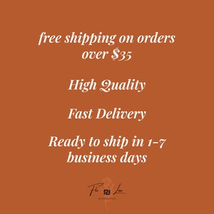 May include: A brown background with white text that reads "free shipping on orders over $35", "High Quality", "Fast Delivery", and "Ready to ship in 1-7 business days". The text is centered on the background. The bottom of the image has a logo that reads "Ho  Lau ACCESSORIES".
