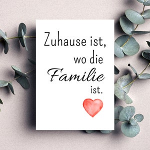 Postkarte Zuhause ist, wo die Familie ist.