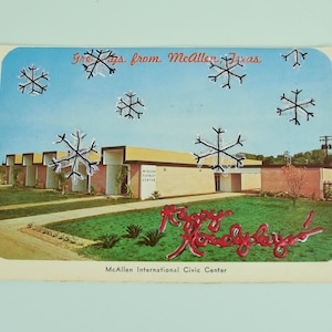 Snowflakes in the Sun: Hand-Painted McAllen Texas Postcard  Happy Howdydays | McAllen Int. Civic Center | Snow | One of a Kind Gift