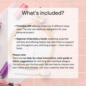 May include: An embroidery hoop with white fabric, surrounded by pink and purple thread spools and flowers. Text on the image reads "What's included?" and lists a printable PDF and a beginner's guide.