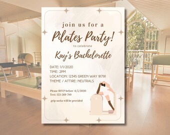May include: A light brown invitation card with a white background and gold glitter accents. The text reads "Join us for a Pilates Party!" to celebrate "Kay's Bachelorette". The invitation includes the date, time, location, theme, and RSVP information.