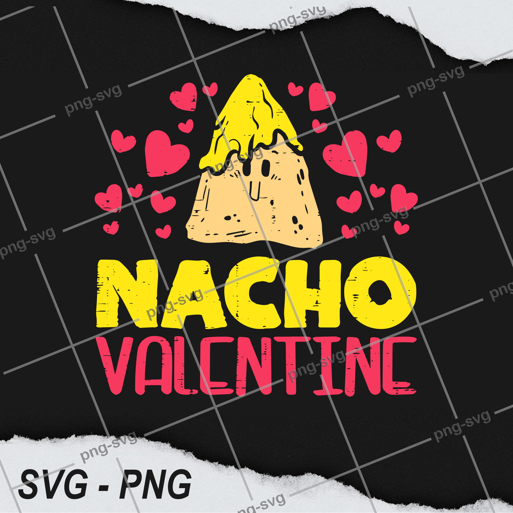 Nacho Valentine PNG and SVG / Digital Download / Funny | Etsy