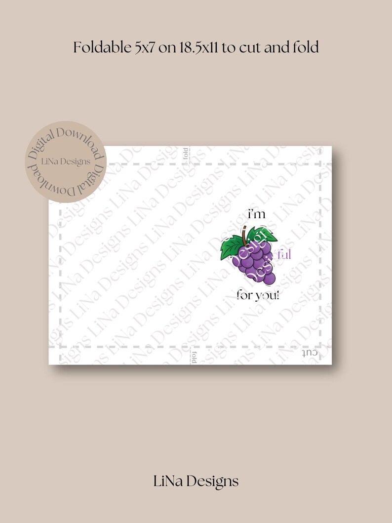 May include: A printable card with a purple grape illustration and the text "I'm grateful for you!" The card is designed to be folded and cut, with instructions for folding and cutting printed on the back.