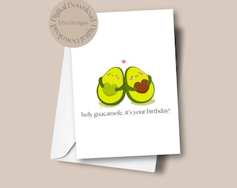 Printable Greeting Card, Holy Guacamole card, Greeting Card, Digital Download, Celebration, Print at Home, Cute, Avocado Pun Card, Guacamole