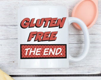 Gluten Free The End Mug, Gluten Free Comic Mug, Gluten Free Superhero, Coeliac Mug, Celiac Mug, Celiac Quote, Gluten Free Gift, Celiac Gift