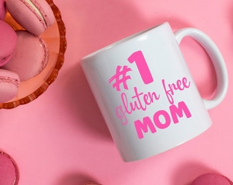 Number 1 Gluten Free Mom Mug, #1 Gluten Free Mom Mug, Celiac Mom Mug, Gift For Gluten Free Mom, Gluten Free Mothers Day Mug, Celiac Mom Gift