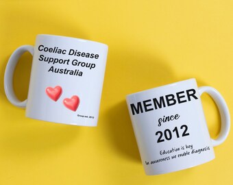 Limited Edition PERSONALISED Coeliac Disease Support Group Australia Facebook Member Mug, Coeliac Awareness Month Mug, Member Since Mug