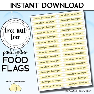 May include: Printable sheet of pastel yellow food flags with the text "tree nut free" repeated 24 times. The sheet is designed for use as food labels.