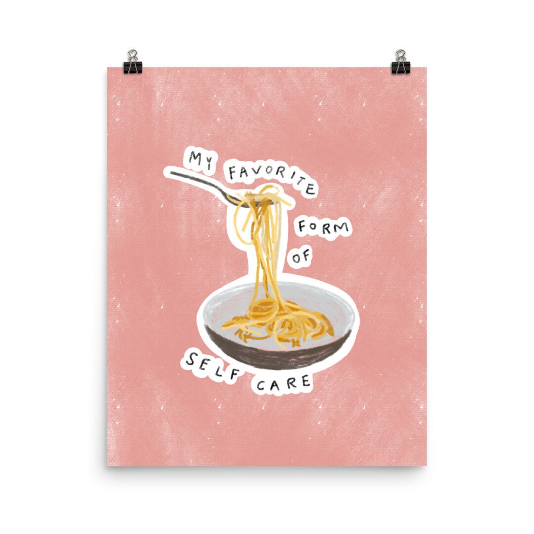 Self Care Pasta Oil Pastel Poster Minimal Artwork Unframed Etsy