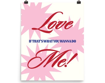Love Me! Poster | 1975 Lyrics | Music Wall Decor | Indie Rock Poster | ILIWYS Gift
