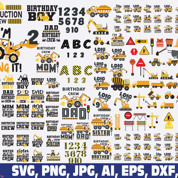 Construction Svg, Birthday boy svg, Construction font Birthday Svg, Bulldozer svg, boys kid Birthday Svg, Trucks Svg, Dump Truck Svg, Trucks