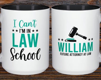 Custom Law School Mug, Personalized Gift for Law Students, Future Attorney, Law School Graduation, Modern Script, Coffee Cup