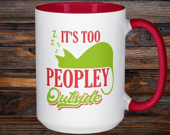 Introvert Coffee Mug, Too Peopley Outside Gift, for Cat Lovers, Birthday Present, Funny Sarcastic Design, Home Office Desk Decor