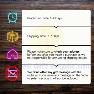 May include: A graphic with text on a wooden background. The text includes "Production Time: 1-4 Days", "Shipping Time: 3-7 Days", and a reminder to check the address. The image also states that gift messages are not offered.