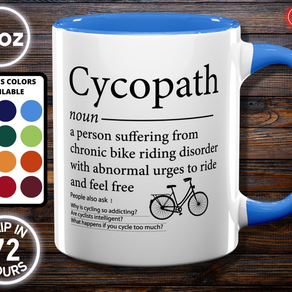 Cycling Gift, Cycling Mug, Cyclist Mug, Cyclist Gift, Bicycle Mug, Funny Bicycle Mug, Gift For Cyclist, Cycopath Definition